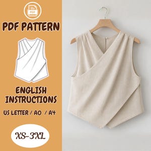 May include: A beige sleeveless wrap top with a V-neckline and overlapping front panels, displayed on a wooden hanger. The image includes text indicating a PDF pattern with English instructions available in US Letter, A0, and A4 sizes for XS-3XL.
