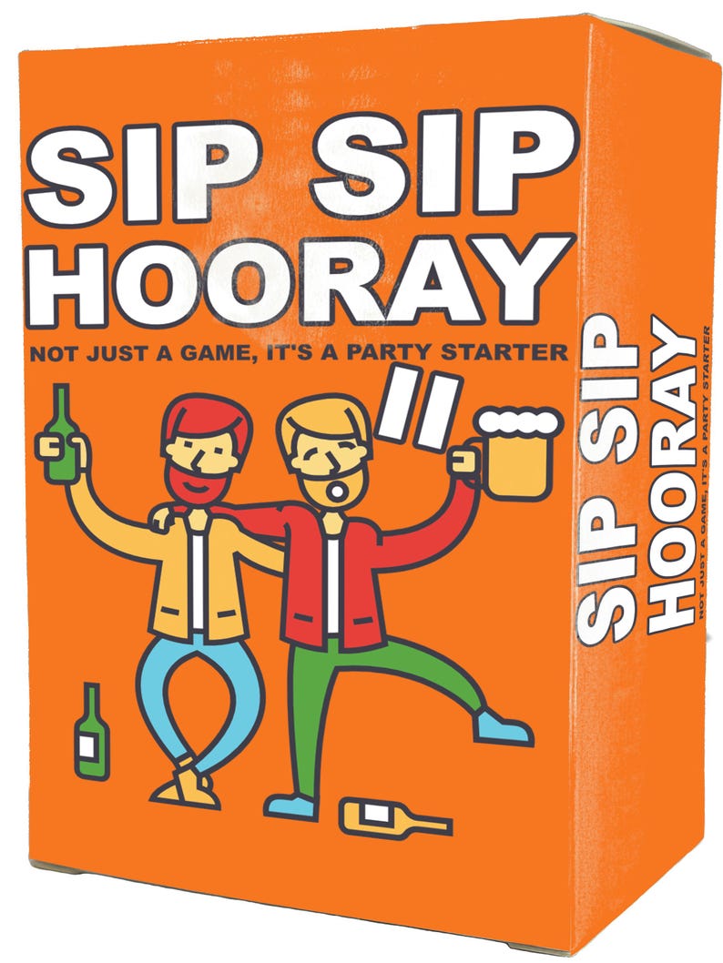 May include: An orange box with the words "SIP SIP HOORAY" in large white letters. The box features cartoon illustrations of two people celebrating with drinks. The text "NOT JUST A GAME, IT'S A PARTY STARTER" is also visible.