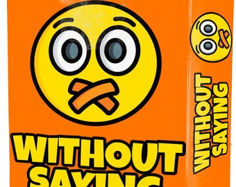 Without Saying – A Word-Guessing Game for Families & Adults, Perfect for Parties, Game Nights, Reunions Without Using Forbidden Words
