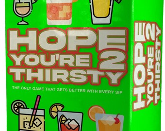Hope You're Thirsty 2 Drinking Game – Hilarious Card Game for Adults – For Parties, Game Nights, and Group Fun – Easy to Play
