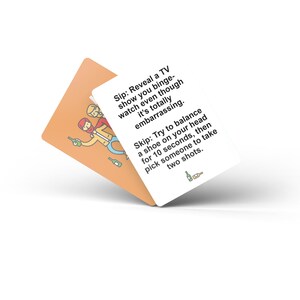 May include: Two game cards, one orange and one white, with text and illustrations. The orange card has a cartoon image of people with bottles. The white card has game instructions: "Reveal a TV show you binge-watch..." and "Try to balance a shoe..."