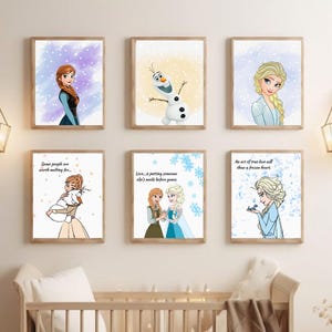 May include: Six framed art prints featuring characters from the animated film "Frozen." The prints depict Anna, Elsa, and Olaf in various scenes, with soft watercolor backgrounds and inspirational quotes. The frames are a light brown color.
