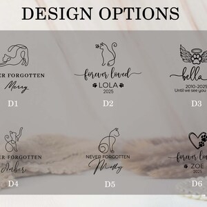 May include: Design options featuring line art cat illustrations with text. The designs include phrases like "Never Forgotten" and "Forever Loved", along with names and dates. The image is on a neutral background.