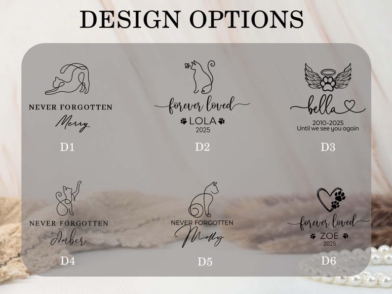 May include: Design options featuring line art cat illustrations with text. The designs include phrases like "Never Forgotten" and "Forever Loved", along with names and dates. The image is on a neutral background.