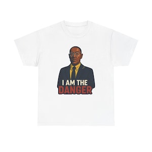 I Am the Danger Shirt | Crime Boss Graphic Tee | Bold Minimalist Cartel Style | Pop Culture Antihero T-Shirt | Unisex Dark Gift