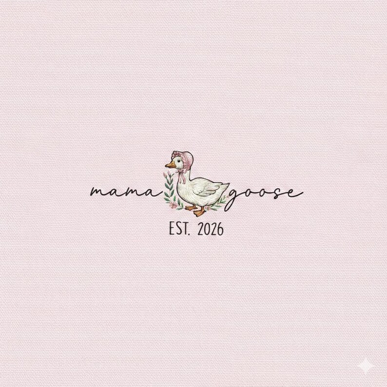 May include: A logo featuring a charming illustration of a goose wearing a pink bonnet, surrounded by floral accents. The words "mama goose" are written in a delicate script, with "EST. 2026" below. The background is a soft pink.
