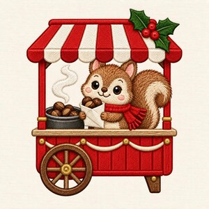 May include: An embroidered illustration of a brown squirrel wearing a red scarf, standing behind a red and white striped cart. The squirrel holds a white paper bag of roasted chestnuts next to a steaming black pot, with holly leaves on top.