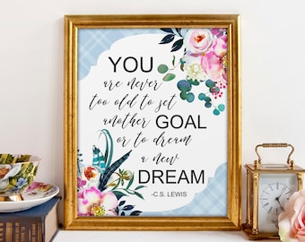 Motivational Art, Goals Printable Art, Dream Quote Printable, CS Lewis Quote, Floral Wall Art, Inspirational, Instant Download, 8x10 Print