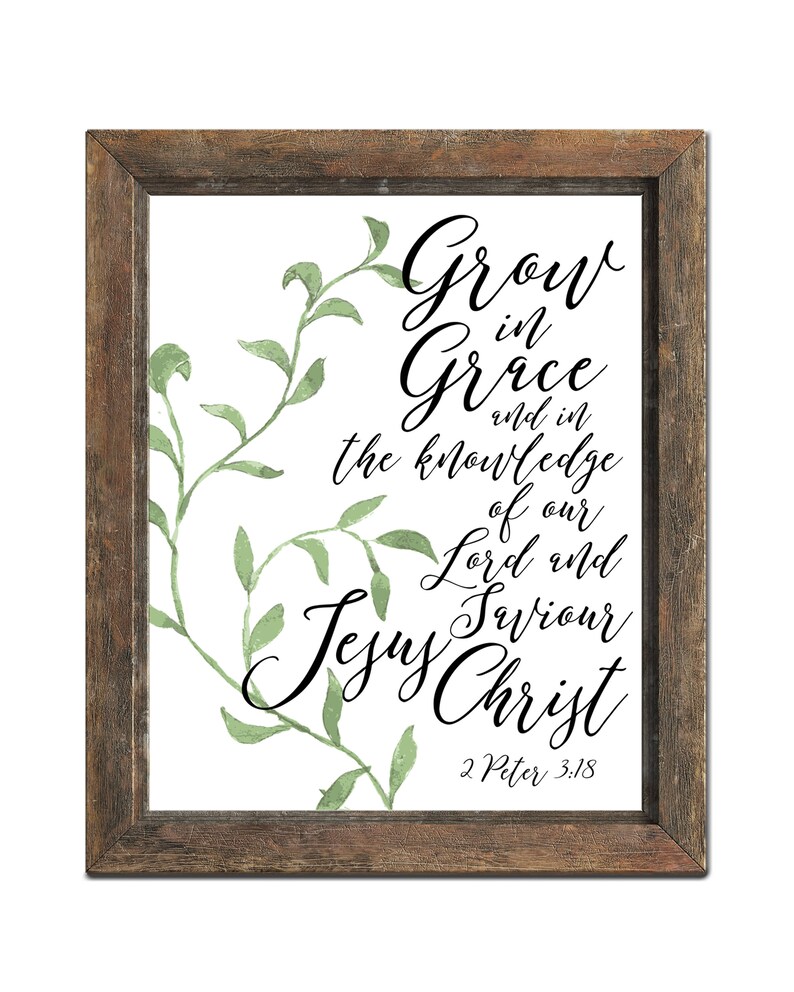 Scripture Printable Art, Grow in Grace, Bible Verse Art, Scripture Wall