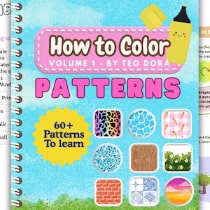Op de afbeelding: Een kleurboek getiteld "How to Color Patterns, Volume 1" door Teo Dora. De omslag toont een cartoon markeerstift en patroonvoorbeelden. Het boek bevat meer dan 60 patronen om te leren, met een blauwe lucht en groene gras achtergrond.