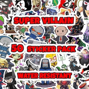 May include: A collection of colorful, water-resistant stickers featuring various cartoon supervillains. The stickers are in a pack of 50, with the words "SUPER VILLAIN", "50 STICKER PACK", and "WATER RESISTANT" in red.