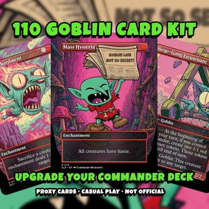 Może przedstawiać: Zestaw 110 kart Goblin z trzema kartami o tematyce fantasy z ilustracjami goblinów. Karty zawierają tekst "Goblin Bombardment", "Mass Hysteria" i "Siege-Gang Lieutenant". Widoczny jest również tekst "Upgrade Your Commander Deck".