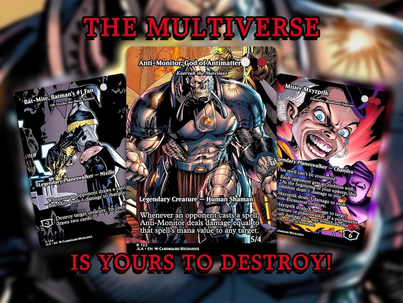 May include: Three trading cards with comic book illustrations. The cards feature characters including Anti-Monitor, Bat-Mite, and Mister Mxyzptlk. Text on the cards includes "THE MULTIVERSE" and "IS YOURS TO DESTROY!"