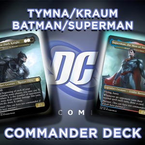 Tymna la Tejedora / Mazo de Proxy Completo Opus Batman / Superman Blue Farm EDH de Kraum Ludevic. Commander Competitivo de Magic: The Gathering, MTG.