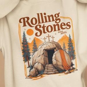 Rolling Stones T-Shirt, Trendy Easter Clothing, Jesus Christ Shirt, Resurrection, Gift For Christian, Faith-Based Graphic Tee, Gift For Her