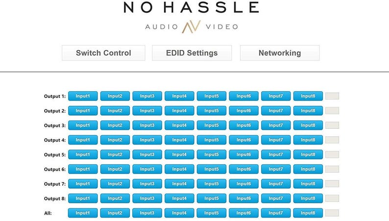 Puede incluir: Una interfaz blanca con el texto "NO HASSLE AUDIO VIDEO" en la parte superior. Debajo hay botones etiquetados como "Switch Control", "EDID Settings" y "Networking". La secci&oacute;n principal muestra una cuadr&iacute;cula de botones de entrada azules.