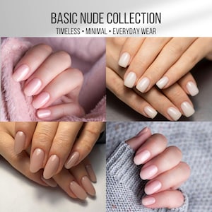 May include: A collage of four images showcasing different nude nail polish colors. The top text reads "BASIC NUDE COLLECTION" with the words "TIMELESS • MINIMAL • EVERYDAY WEAR" below. The nails are painted in various shades of pink and beige.