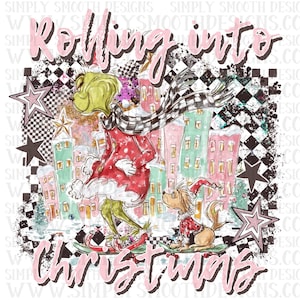 Pode incluir: Uma ilustração extravagante apresenta um personagem verde com um casaco vermelho e um cão, ambos em trenós, com o texto "Rolling into Christmas". O fundo inclui edifícios da cidade, estrelas e um padrão xadrez em preto e branco.