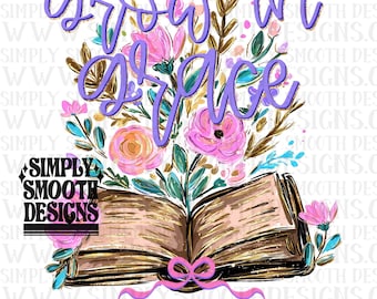 Cresça com graça, floral, download png DESIGNER ORIGINAL