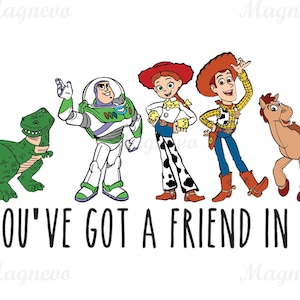 You&#39;ve Got A Friend In Me Png, Toy Friends Png, Family Trip Png, Family Vacation Png, Vacay Mode, Cowboy and Friends, Png For Sublimation,