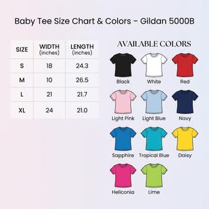 K&ouml;nnte beinhalten: Eine Gr&ouml;&szlig;entabelle und Farbauswahl f&uuml;r Baby-T-Shirts. Die Gr&ouml;&szlig;en reichen von S bis XL, mit Breitenangaben in Zoll. Verf&uuml;gbare Farben sind Schwarz, Wei&szlig;, Rot, Hellrosa, Hellblau, Marine, Saphir, T&uuml;rkisblau, Gelb, Heliconia und Limette.