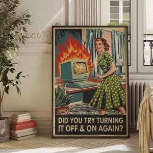 Póster artístico humorístico vintage de una mujer de soporte técnico: ¿Has probado a apagarlo? Decoración de pared retro de los años 50 para solucionar problemas informáticos.