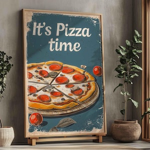 Póster de comida italiana rústica vintage "It's Pizza Time": deliciosa impresión artística de rebanadas de pizza para decorar la cocina, el comedor o la pizzería.