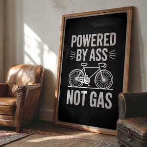 Póster "Impulsado por el Culo, No por la Gasolina" - Lienzo con frase divertida de ciclista, impresión de arte mural estilo pizarra, regalo ecológico