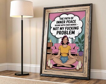 Funny Retro Pop Art Poster | Vintage Retro Print, Not My Problem Wall Art