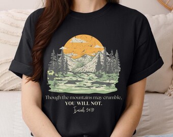 Bible verse tshirt, gift for homeschool mom, gift for teacher, christian t-shirt for mom, mountains tshirt, comfort colors shirt, camp shirt