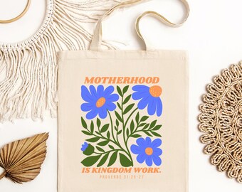 Motherhood is Kingdom Work Cotton Canvas Tote Bag for moms Proverbs 31 bag for mama tote with bible verse tote for bible christian mom gift