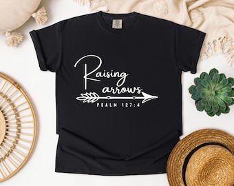 Raising arrows t-shirt for homeschool moms homeschool dad shirt bible verse shirt for her gift for home school mom homeschool mama gift