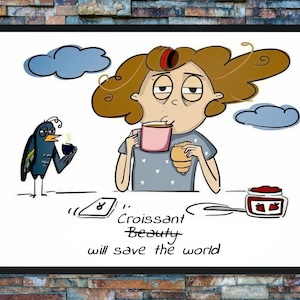 Zabawny plakat z croissantem – „Croissant uratuje świat” – dziwaczna francuska sztuka śniadaniowa