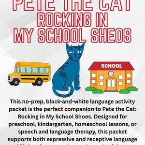 Speech & Language Packet for Pete the Cat: Rocking in My School Shoes