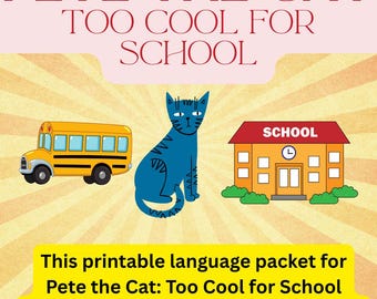 Pete the Cat Language Activities: Speech Therapy Book Companion (Printable Packet)