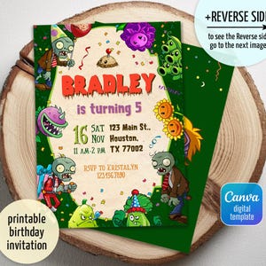 May include: A printable birthday invitation with a cartoon zombie and plant theme. The invitation is for Bradley's 5th birthday, with the date, time, and location details. The design includes the text "BRADLEY is turning 5". The invitation is a digital template.
