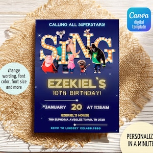 May include: A blue and yellow birthday invitation with a picture of the characters from the movie Sing. The invitation says "Calling all Superstars!" and "Ezekiel's 10th Birthday!" with a date and time for the party.