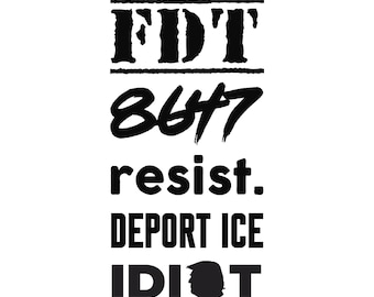 Set de calcomanías de vinilo anti-administración Trump: FDT, 8647, Resist, Deport Ice, IDIOT. Incluye 5 calcomanías de humor político y anticonservadoras. Cada una mide 8.9 cm de ancho.
