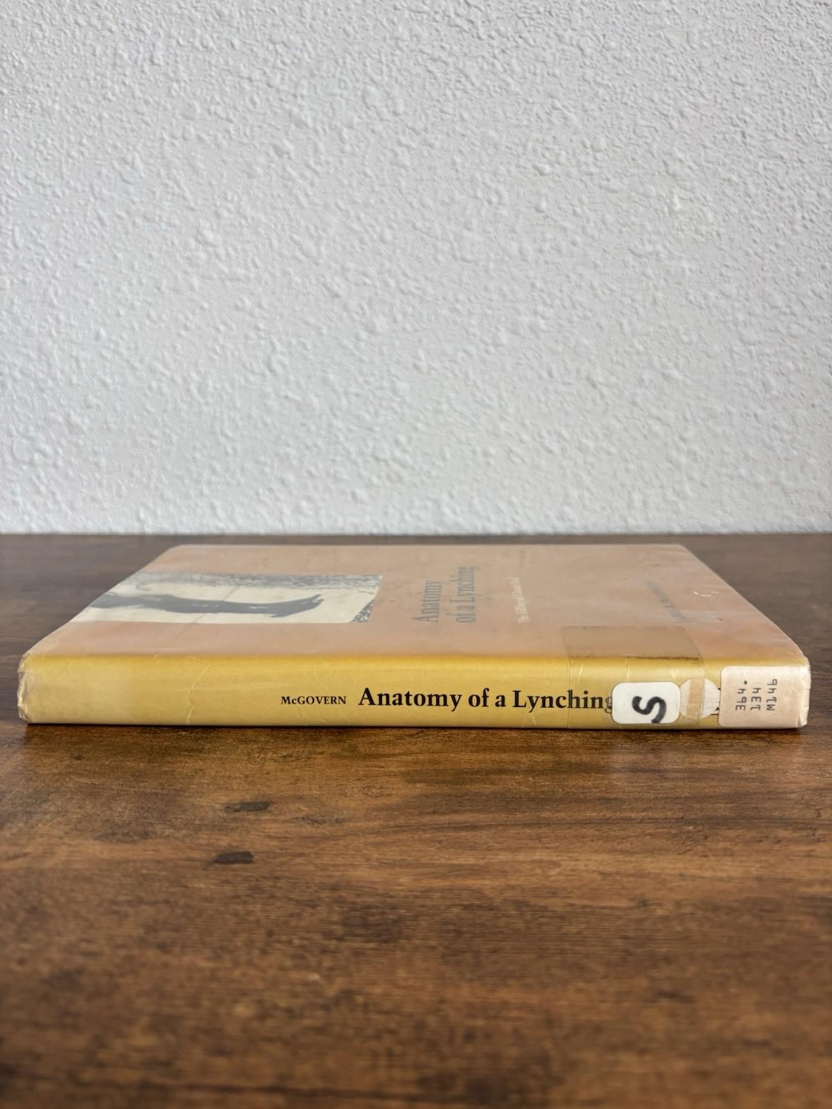 Anatomy of a Lynching Mcgovern 1982 Hc W/ Dj Claude Neal First Edition ...