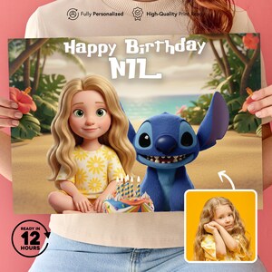 May include: A personalized birthday poster featuring a cartoon girl and Stitch from Lilo & Stitch on a beach background. The poster includes the text "Happy Birthday N7L" and a small photo of a girl. The poster is ready in 12 hours.