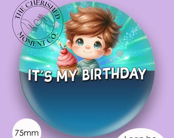 Cute Dinosaur - It's My Birthday - Custom/personalised Dino Inspired Birthday Badge Button Pin 75mm