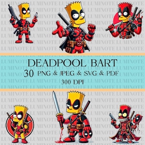 May include: A digital graphic featuring Bart Simpson as Deadpool in various poses. The characters are in red and black Deadpool costumes, with yellow skin and spiky yellow hair. The image includes the text "DEADPOOL BART" and file type information.