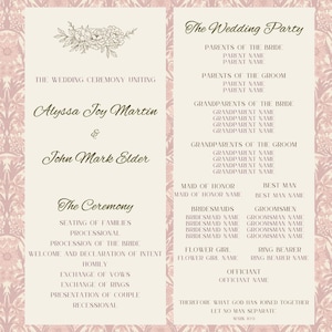 May include: A wedding program printed on a cream background with a dusty rose floral border. The text includes The Wedding Party, The Ceremony, the names Alyssa Joy Martin and John Mark Elder, and placeholders for family and wedding party members.