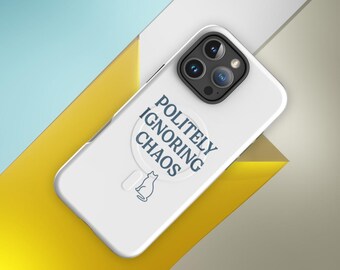 MagSafe iPhone Case – Politely Ignoring Chaos | Minimalist Cat Quote Phone Case | Calm Aesthetic Tough Case for iPhone 17–14