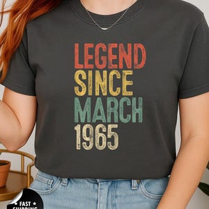Legend Since March 1965 Tee, Vintage Style T-Shirt, Birthday Gift, Unisex Cotton Tee, Retro Birthday Shirt, Legend T-Shirt