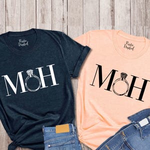 Maid Of Honor Shirt Bridesmaid Proposal Gifts MOH Gifts Tee Wedding Tees Bridal Shirt Bridal Party Tee Wedding Party Shirt Wedding Gift Tee