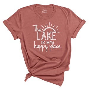 The Lake is my Happy Place Tshirt, Lake Trip Shirts, Lake Trip Tshirt, Lake Shirt, Lake Shirt Women, Lake Shirt Men, Lake Shirt Kids