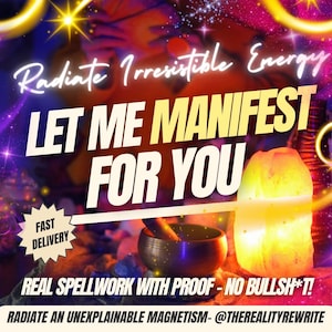 Let Me Manifest For You – Custom Ritual to Manifest Love, Abundance, Success - Personalized Energy Work to Manifest Your Dreams FAST DELIVER