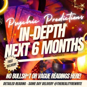 Detailed Six Month Tarot Reading - Same Day Psychic Reading, In-Depth Predictions - Fast Delivery Psychic Predictions - Future Tarot Reading