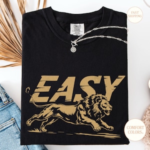 Easy Lion Shirt Comfort Colors® T-Shirt,  Vintage Distressed Tee, Retro Graphic Lion T-Shirt, Indie Grunge Aesthetic, Bold Oversized Style